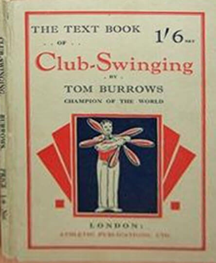 Text Book cover of Club Swinging 1900 by Tom Burrows 6th edition.