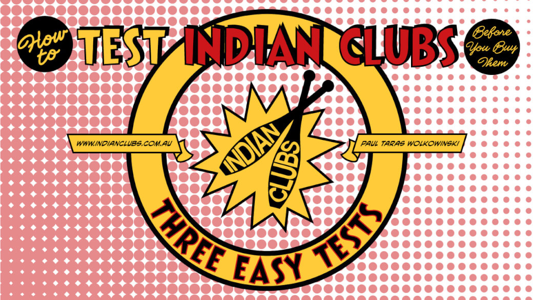 002-How-to-Test-Indian-Clubs-before-you-buy-them 1280x720