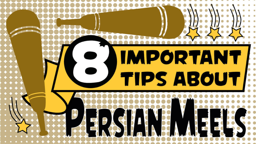 8 Important Tips About Persian Meels