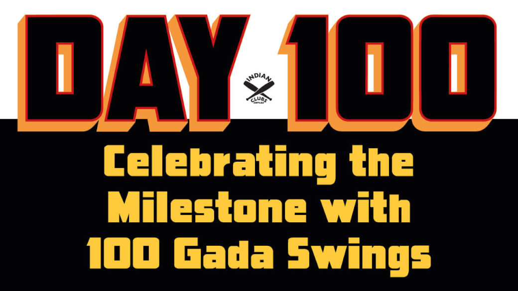 Chemotherapy Milestone 100 Days 100 Gada Swings