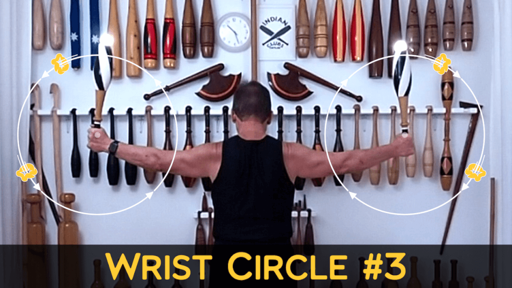 Indian Clubs | Wrist Circle #3