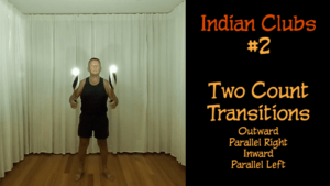 Indian Clubs Two Count Transitions
